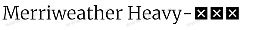 Merriweather Heavy字体转换